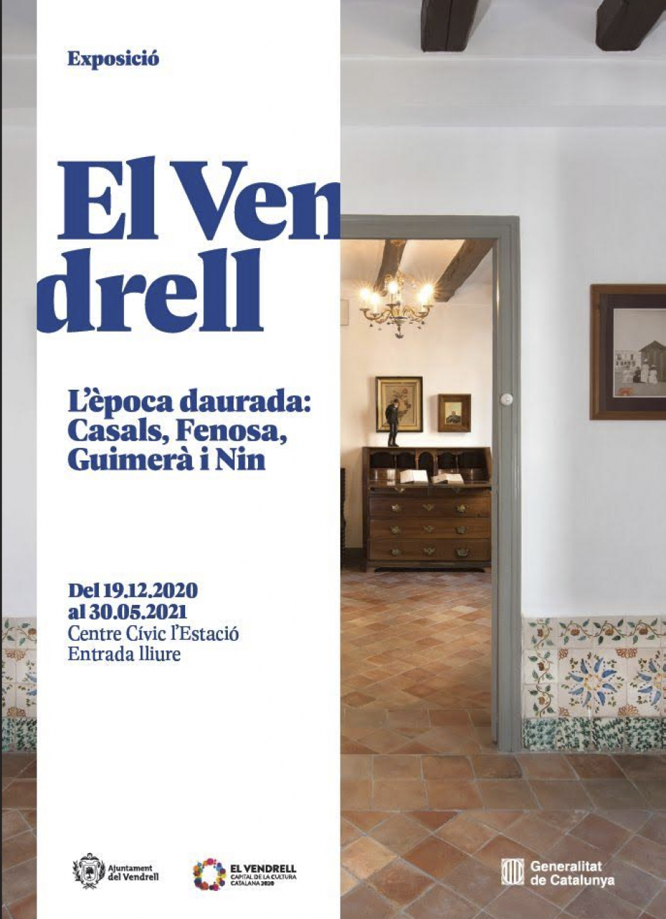 El Vendrell. L’època daurada: Casals, Fenosa, Guimerà i Nin