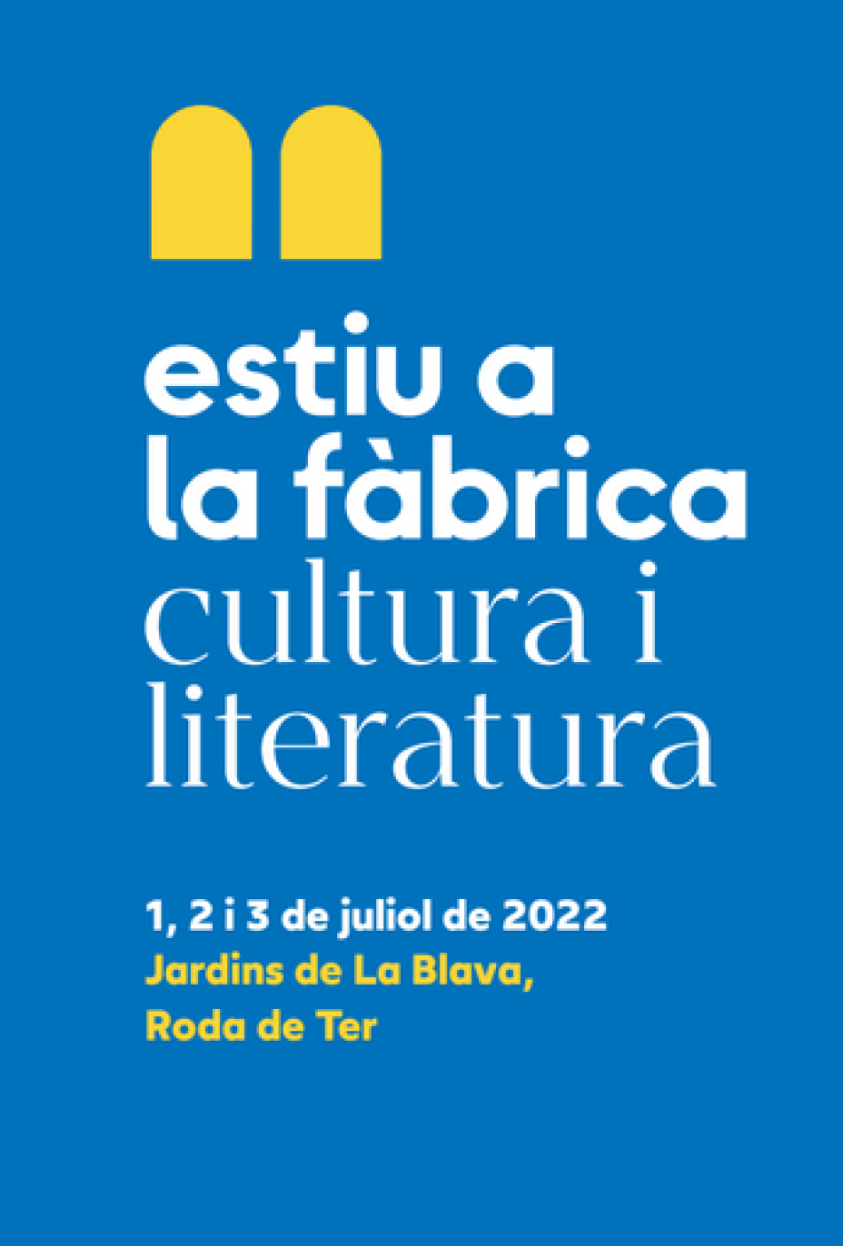 Estiu a la fàbrica